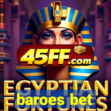 baroes bet